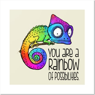 You are a rainbow of possibilities - rainbow chameleon Posters and Art